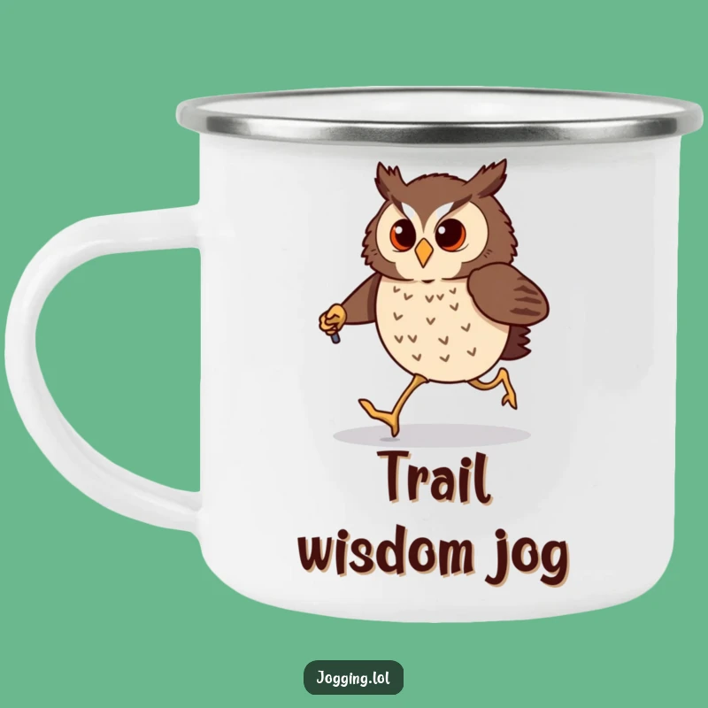 Funny Owl Jogging Camping Mug: Hilarious Birdy Outdoor Gift