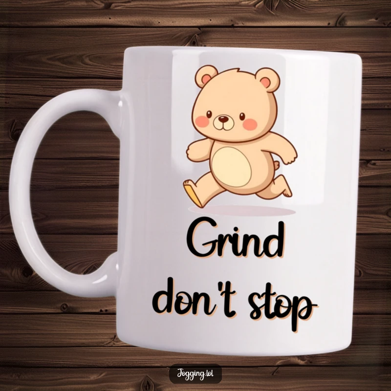 Funny mug featuring a diligent bear running with a steady, happy gait, perfect for those who appreciate consistent effort and a cheerful demeanor.