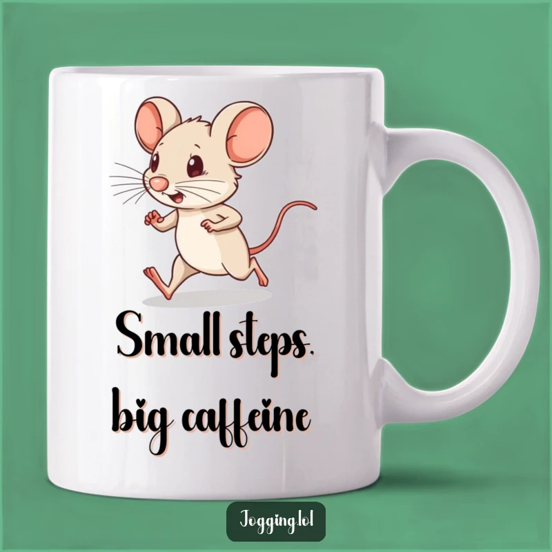 Funny Running Mouse Mug: Tiny Legs, Big Determination, Perfect Funny Gift!