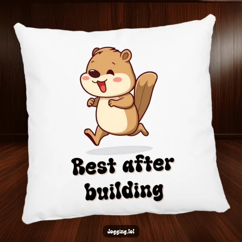 Funny pillow design featuring a busy beaver runner with rhythmic leg movements, offering comfort and a symbol of hard work.