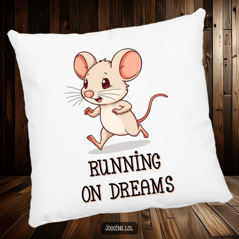 Funny pillow featuring a determined little mouse character running with tiny legs pumping, offering plush, humorous comfort.