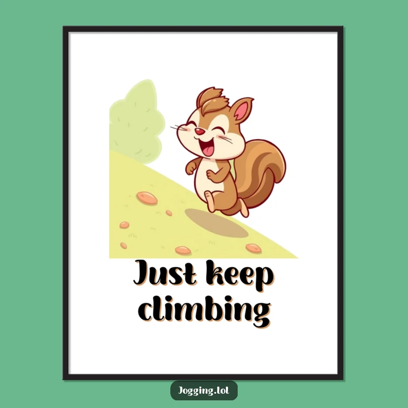 Funny Giggling Squirrel Digital Art - Joyful Jogging Motivation Print