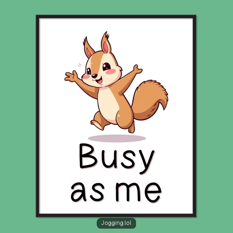 Funny Squirrel Running Digital Art - Instant Energetic Arm Pumping Print for Walls Gift