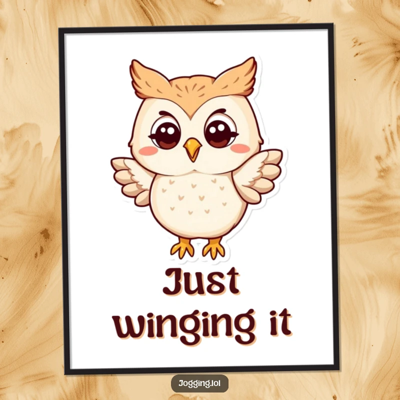 Funny owl poster showing a happy protagonist gently flapping its wings, bringing a whimsical and humorous vibe to any room.
