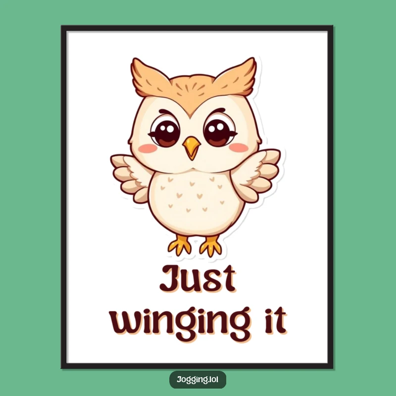 Funny Owl Flapping Poster - Whimsical Character Art for Wall Delight