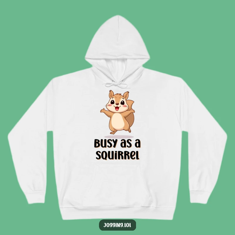 Funny Squirrel Hoodie - Cozy Bouncy Rodent Sweatshirt Gift
