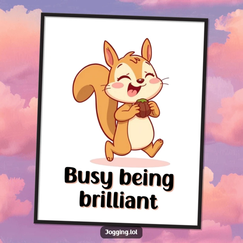 Funny Free Printable Wall Art: A joyful squirrel in mid-jog, cheeks bulging with nuts, a truly amusing scene.