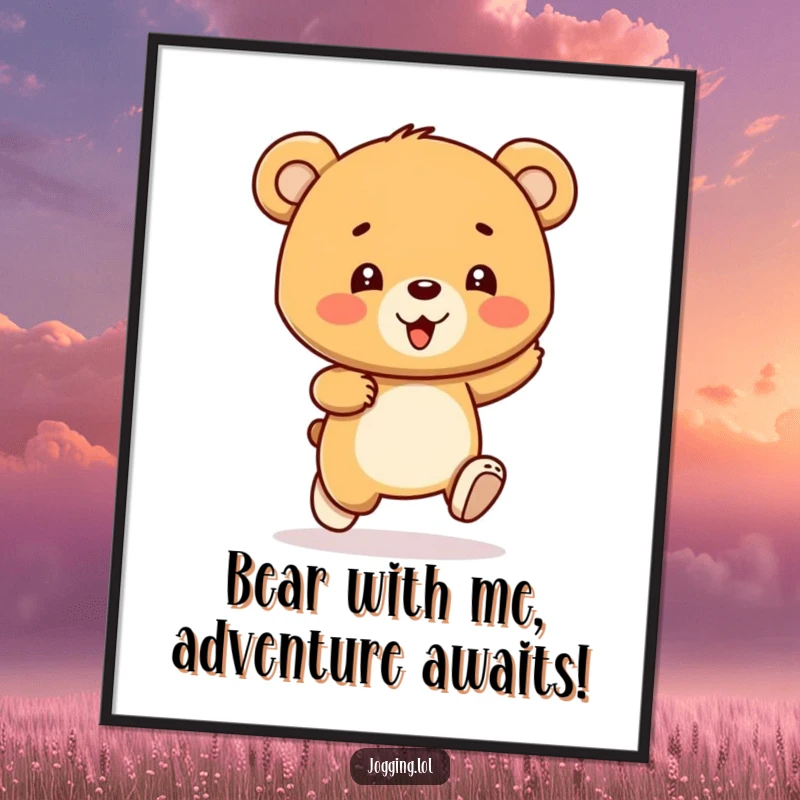 Funny Free Printable Wall Art: A gleeful bear cub character bounces with each stride, embodying pure, infectious joy and playful energy.