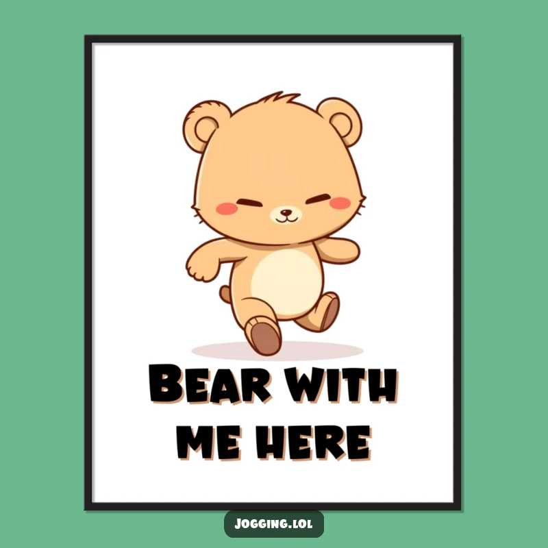 Funny Free Printable Wall Art: Determined Bear Cub Jogging, Humorous Downloadable Decor