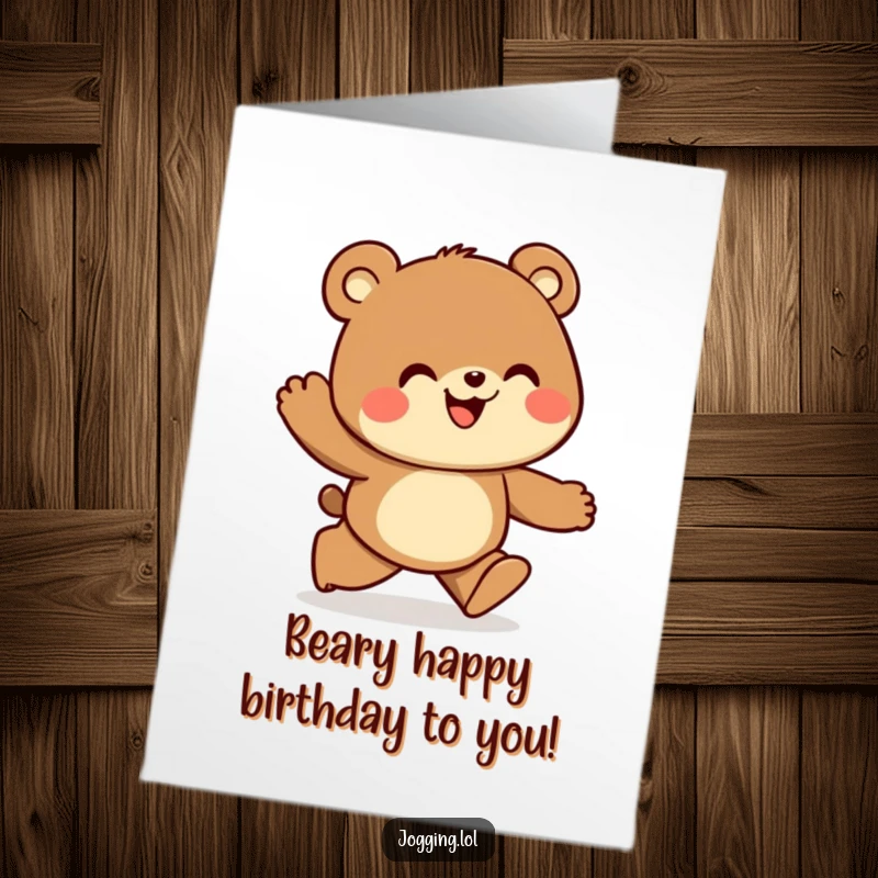 Funny Free Printable Birthday Card featuring a curious bear jogger looking ahead with joy, a warm downloadable gift.
