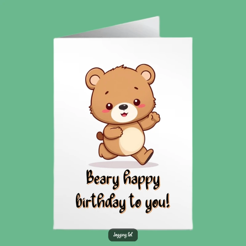 Free Printable Bear Cub Jogging Birthday Card - Funny Downloadable Gift for Him or Her