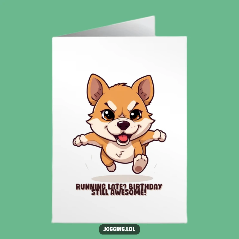 Free Printable Dog Birthday Card: Funny Determined Pup Running Downloadable Greeting