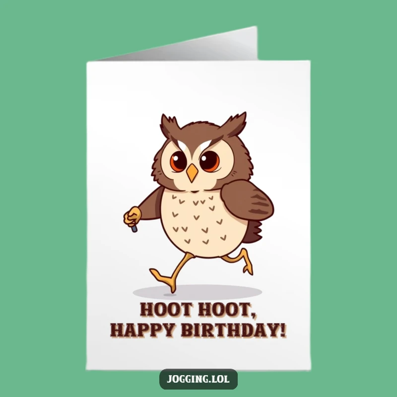 Free Printable Owl Birthday Card: Funny Downloadable Gift for a Jogging Good Time