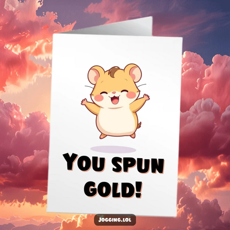 Funny Free Printable Congratulations Card: Joyful hamster character running on an invisible wheel, celebrating wins.