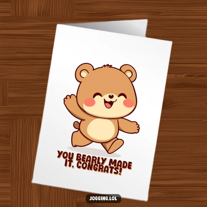Funny Free Printable Congratulations Card of a curious bear jogger looking ahead happily, a great success gift.