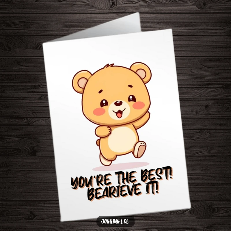 Funny Free Printable Congratulations Card: A gleeful bear cub character bounces with each stride, celebrating achievements with joyful energy.