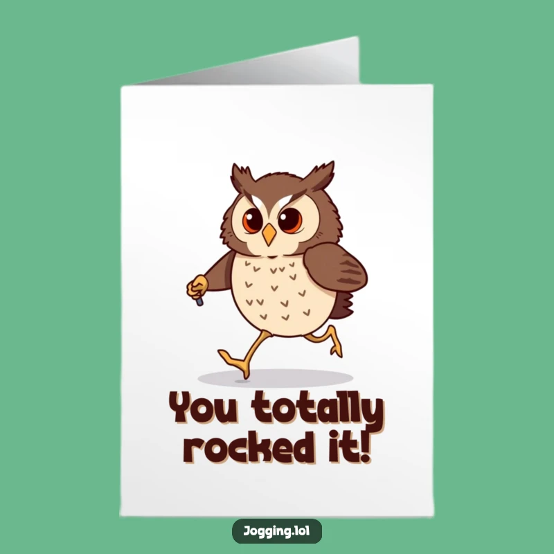Free Printable Owl Congrats Card: Funny Downloadable Gift for Jogging to Success