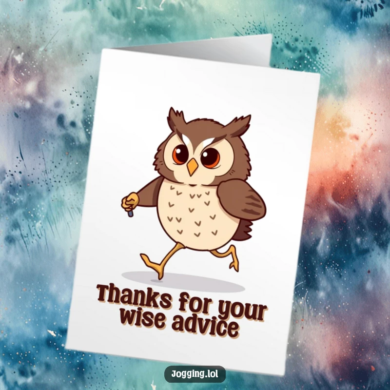 Funny Free Printable Thank You Card: Determined owl comically jogs with tiny poles, expressing thanks for their help.