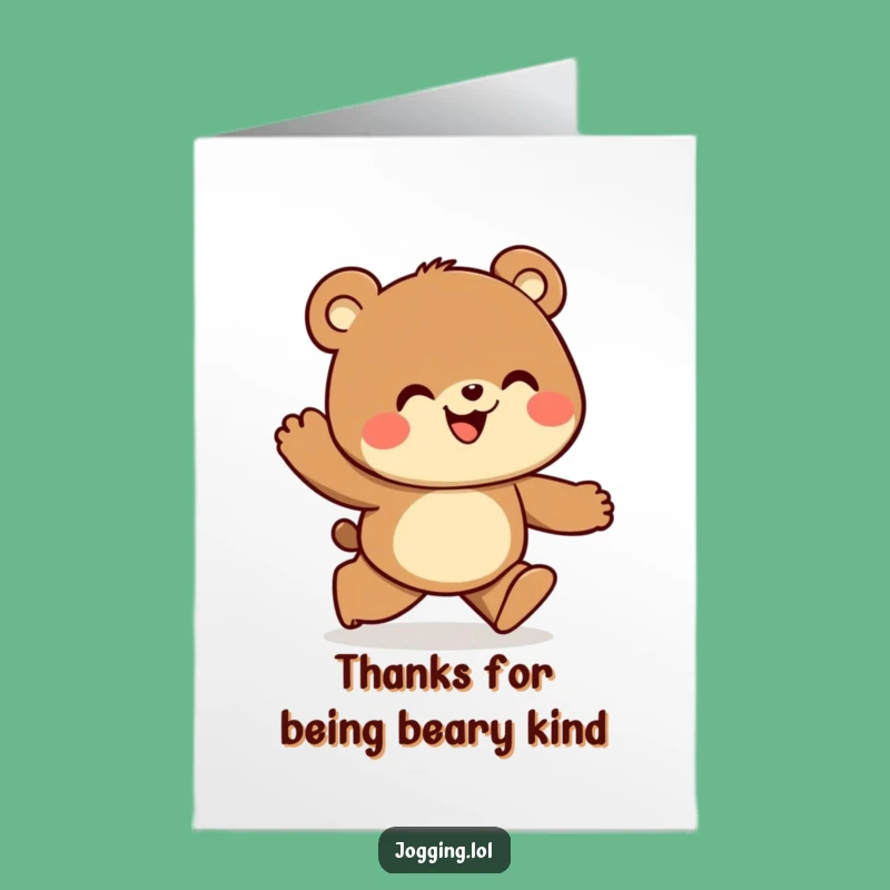 Free Printable Thank You Card: Bear Jogger Gratitude, With A Smile!