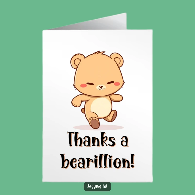 Free Printable Thank You Card: Jogging Bear Cub, Funny Downloadable Appreciation