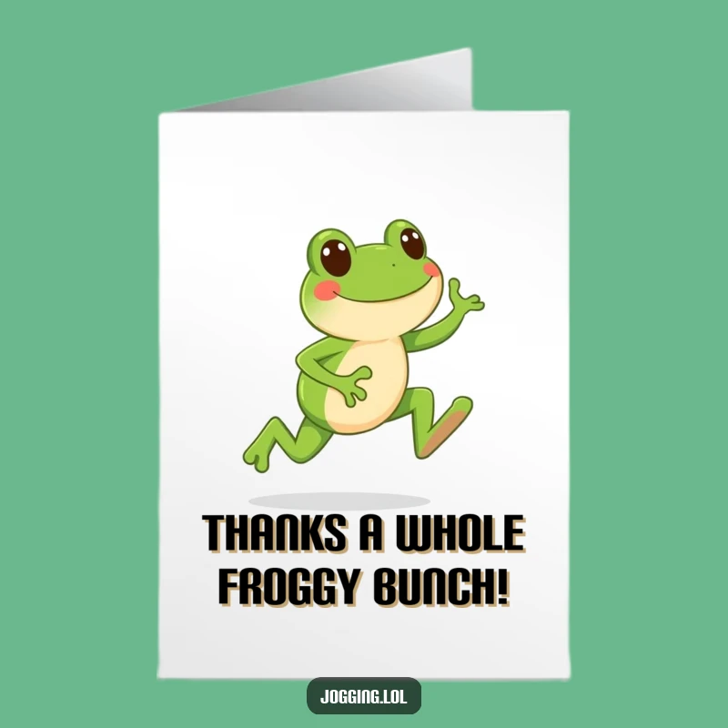 Free Printable Thank You Frog Card - Hoppy Appreciation Funny Downloadable