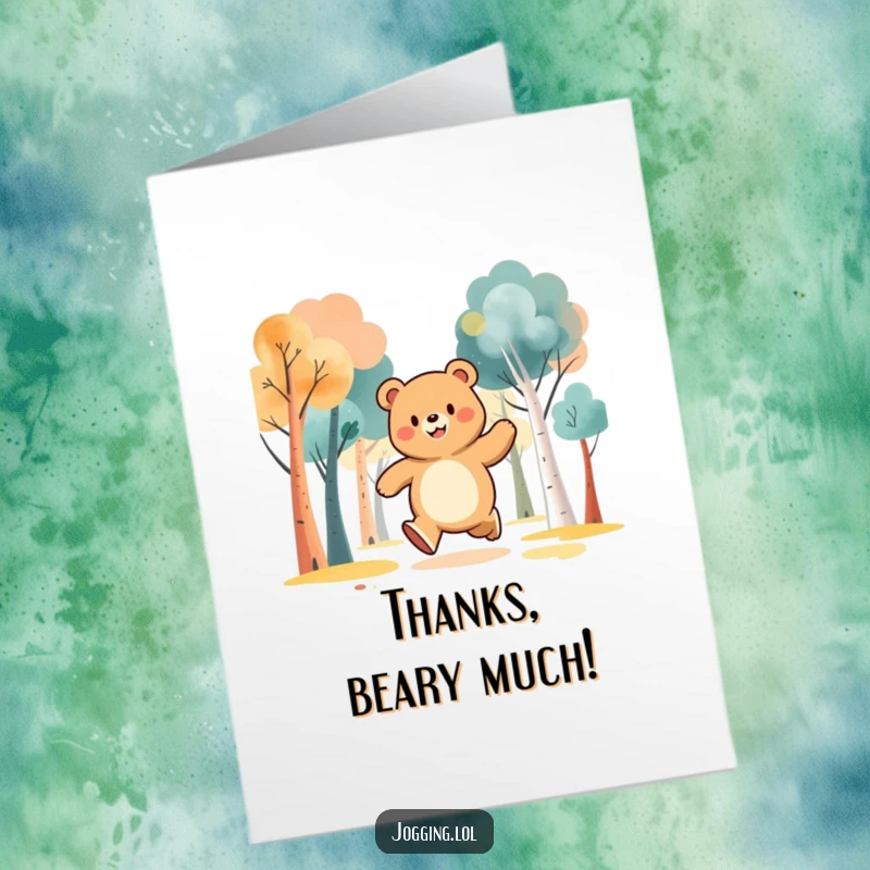 Funny Free Printable Thank You Card: Jubilant bear character jogging through abstract trees, sending heartfelt thanks.
