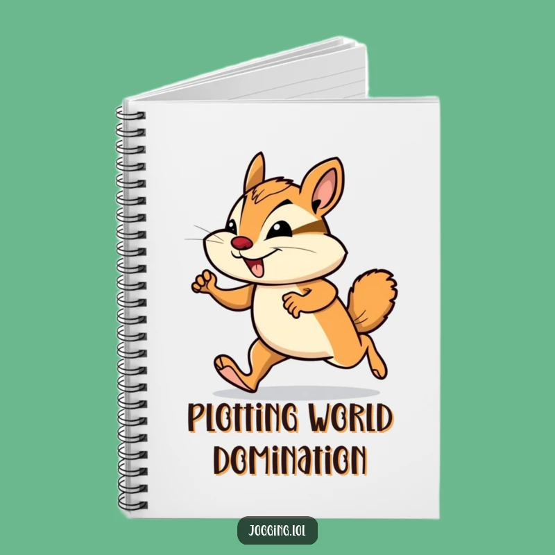 Funny Chipmunk Jogging Notebook: Jot Down Your Funny Ideas with Enthusiasm!
