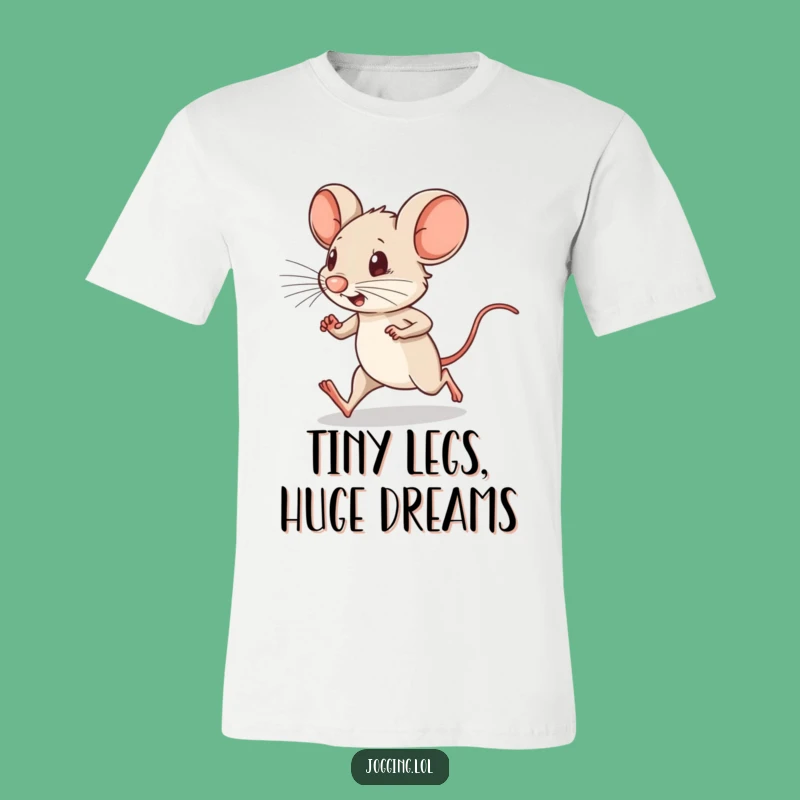 Funny Determined Mouse T-Shirt: Tiny Legs Pumping, Hilarious Motion!