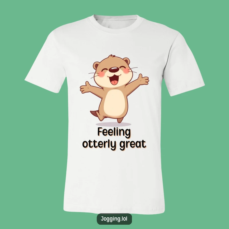 Funny Otter Bound T-Shirt: Cheerful Character's Joyful Leap, Fun Gift!